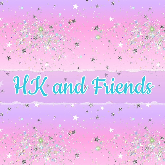 HK and Friends